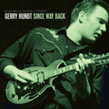 Hundt,gerry - Since Way Back - Music CD