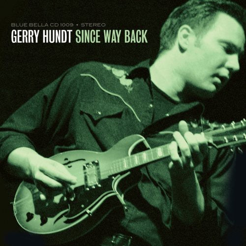 Hundt,gerry - Since Way Back - Music CD