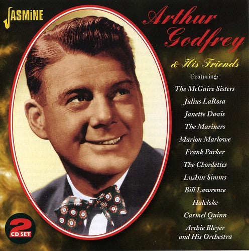 Godfrey,arthur - Arthur Godfrey & His Friends - Music CD