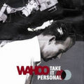 Wahoo - Take It Personal - Music CD