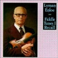 Enloe,lyman - Fiddle Tunes I Recall - Music CD