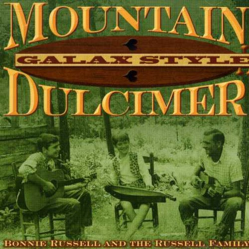 Russell,bonnie / Russell Family - Mountain Dulcimer Galax Style - Music CD