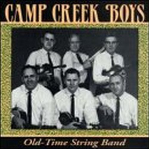 Camp Creek Boys - Traditional Dance Tunes - Music CD