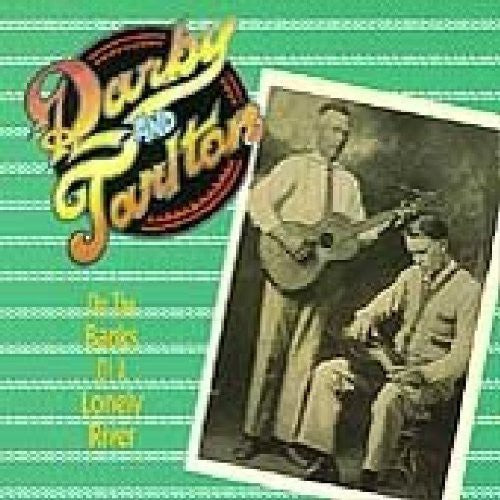Darby & Tarlton - On The Banks Of A Lonely River - Music CD
