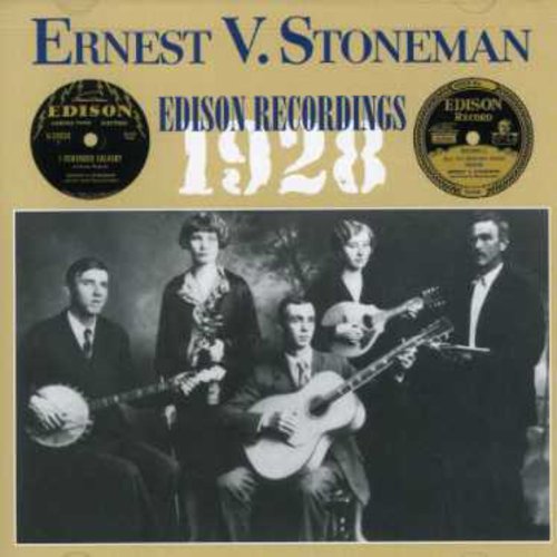 Stoneman,ernest - Edison Recordings 1928 - Music CD