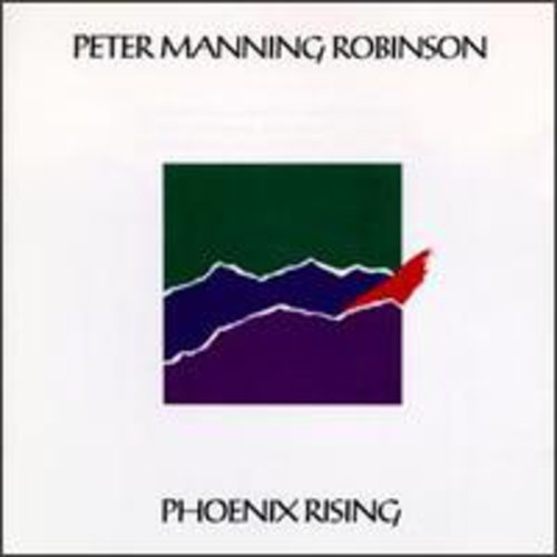 Robinson,peter Manning - Phoenix Rising - Music CD