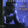 Ware,leon - Taste The Love - Music CD