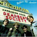 Deadbeat Society - Before We Arrive - Music CD