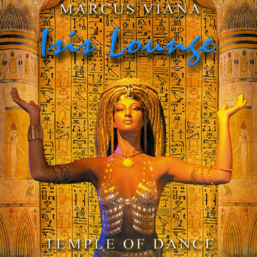 Viana,marcus - Isis Lounge (temple Of Dance) - Music CD