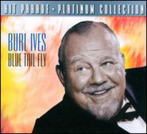 Ives,burl - Blue Tail Fly - Music CD