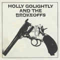 Holly Golightly & Brokeoffs - My45 - Vinyl Record