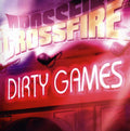 Crossfire - Dirty Games - Music CD