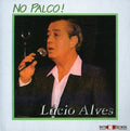 Alves,lucio - No Palco - Music CD