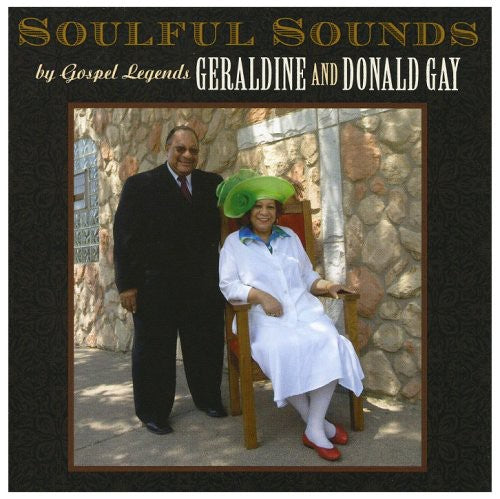 Gay,geraldine / Gay,donald - Soulful Sounds - Music CD