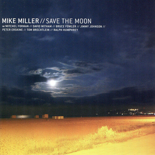 Miller,mike - Save The Moon - Music CD