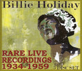 Holiday,billie - Rare Live Recordings 1935-1959 - Music CD