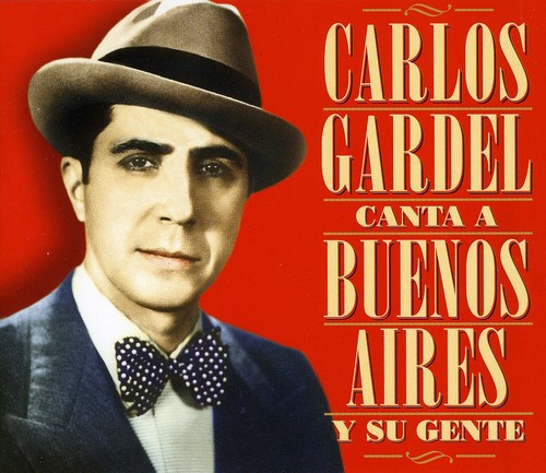 Gardel,carlos - Canta A Buenos Aires Y Su - Music CD