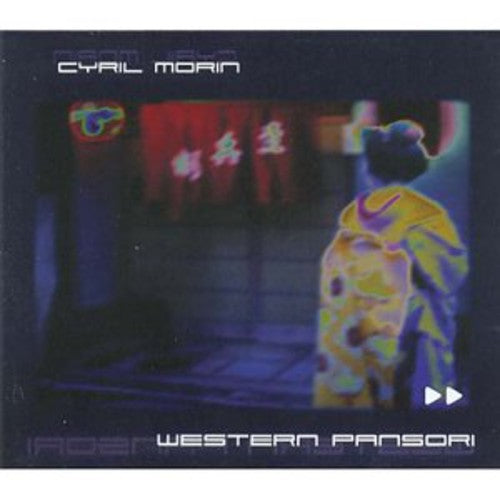 Cyril,morin - Western Pansori - Music CD