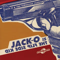 Oblivion,jack & Tearjerkers - Jack O Is The Flip Side Kid - Vinyl Record