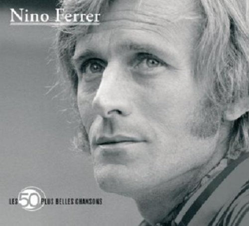 Ferrer,nino - 50 Plus Belles Chansons - Music CD