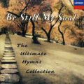 Ultimate Hymns - Be Still My Soul - Music CD