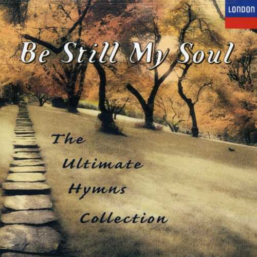 Ultimate Hymns - Be Still My Soul - Music CD