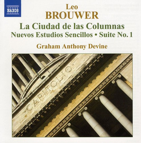 Brouwer / Devine - Guitar Music 4 / La Ciudad De Columnas / Nuevos - Music CD