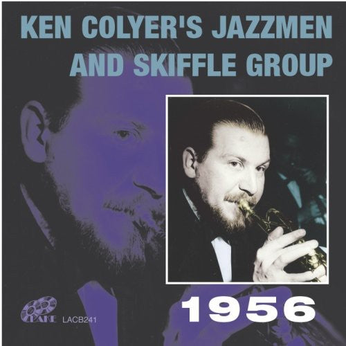 Colyer,ken - Ken Colyer's Jazzmen & Skiffle Group 1956 - Music CD