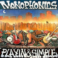 Monophonics - Playin & Simple - Music CD