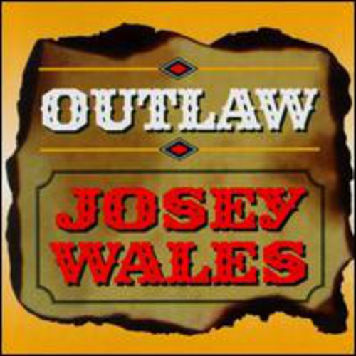 Wales,josey - Outlaw - Music CD