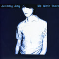 Jay,jeremy - We Were There - Vinyl Record