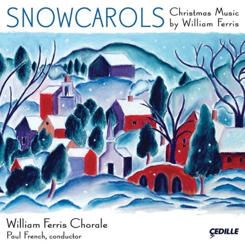 Ferris / Composer Festival Orchestra / French - Snowcarols: Christmas Music - Music CD
