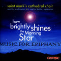 St Mark's Cathedral Choir / Butler - How Brightly Shines The Morning Star - Music CD