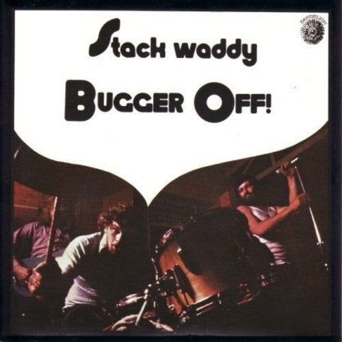 Stack Waddy - Bugger Off - Music CD