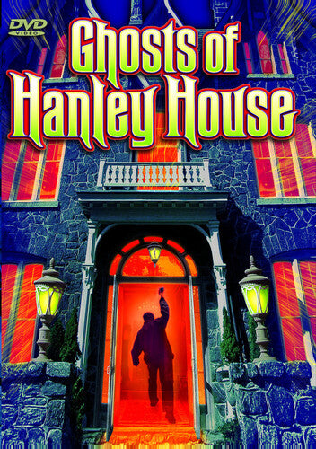 Ghosts Of Hanley House - Ghosts Of Hanley House - DVD