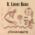 Nakai,r Carlos - Changes - Music CD