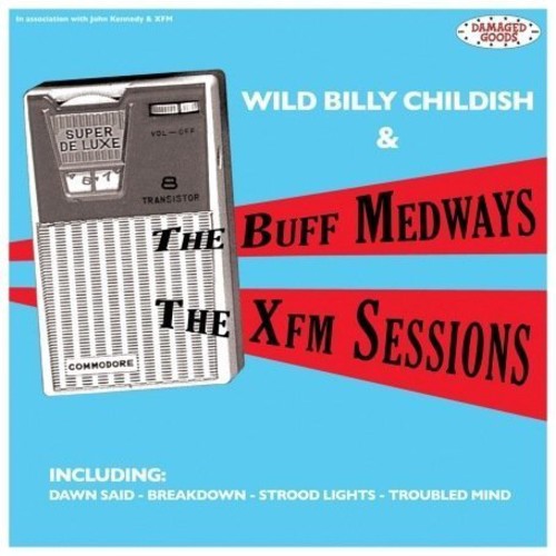 Childish,billy Wild - Xfm Sessions - Vinyl Record