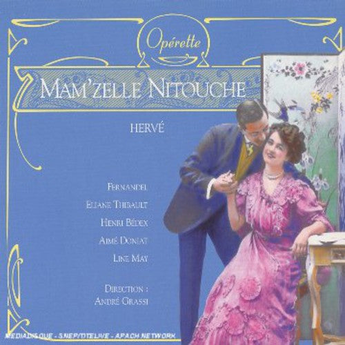 Herve / Fernandel / Thibault / Grassi - Herve: Mam'zelle Nitouche - Music CD