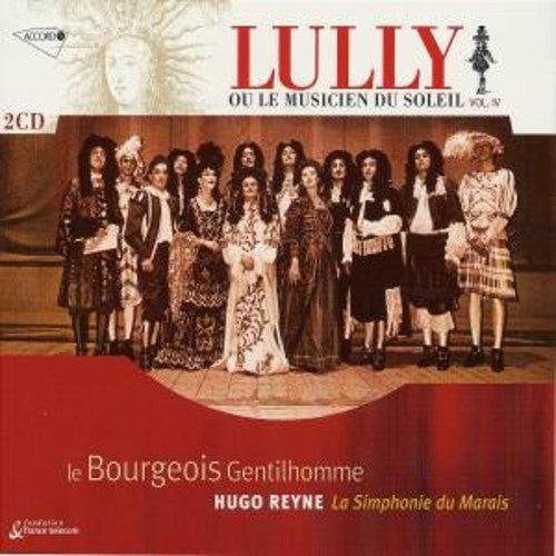 Lully / Tripathi / Le Simphonie Du Marais / Reyne - Lully: Le Bourgeois Gentilhomme - Music CD