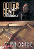 Brown,clint - In His Presence 2: Live - DVD