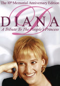 Diana: Tribute To The People's Princess - Diana: Tribute To The People's Princess - DVD