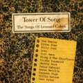 Tower Of Song: Songs Of Leonard Cohen / Various - Tower Of Song: Songs Of Leonard Cohen / Various - Music CD