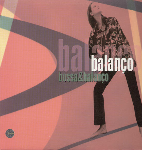 Bossa & Balanco [LP] Vinyl Record