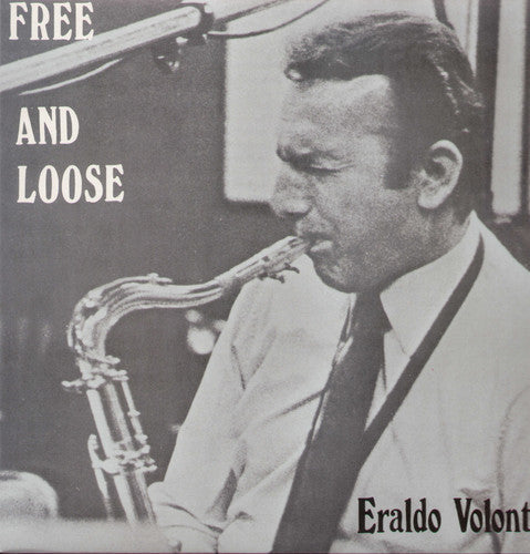 Free & Loose [LP] Vinyl Record
