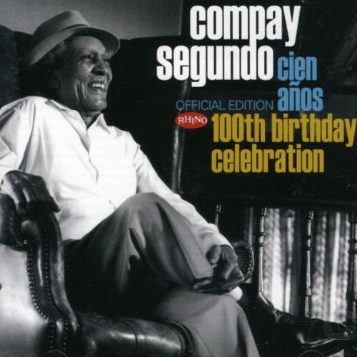 Compay Segundo - Cien Anos: 100th Birthday Celebration - Music CD