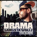 Drama - Gangsta Grillz The Album - Music CD