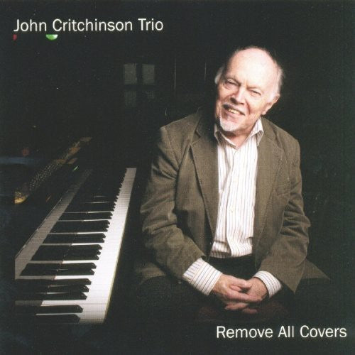 Critchinson,john Trio - Remove All Cover - Music CD