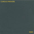Curious Paradise - Now - Music CD