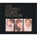 Von Sudenfed - Tromatic Reflexxions - Vinyl Record