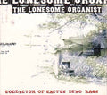 Lonesome Organist - Collector Of Cactus Echo Bag (w/ Flip Book) - Vinyl Record